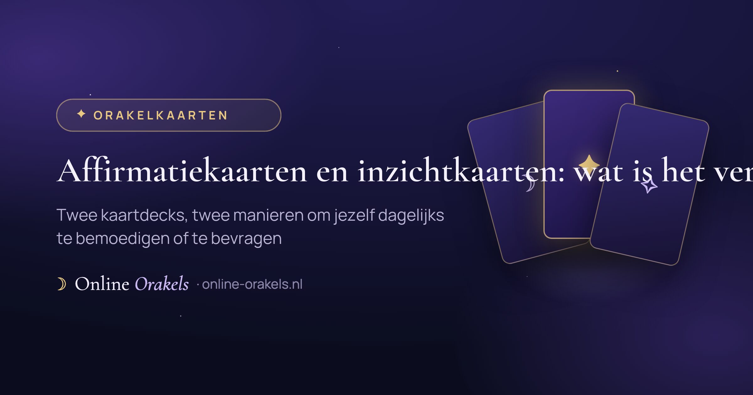 Affirmatiekaarten en inzichtkaarten: wat is het verschil?