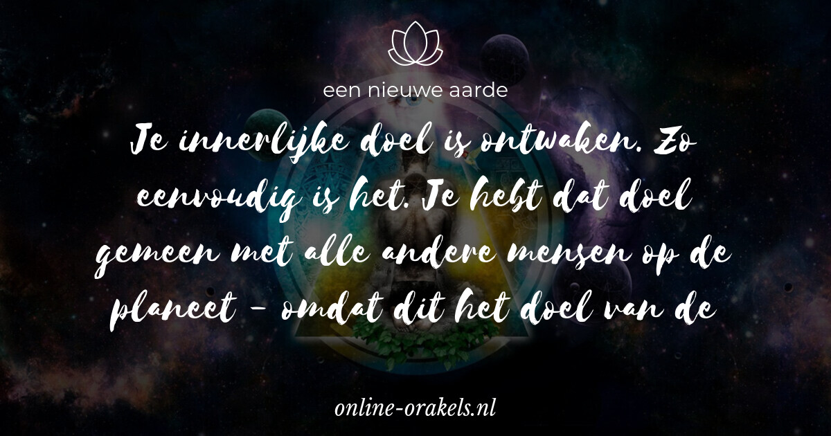 Eckhart Tolle Een Nieuwe Aarde Kaart 43 Een nieuwe aarde Online Orakels