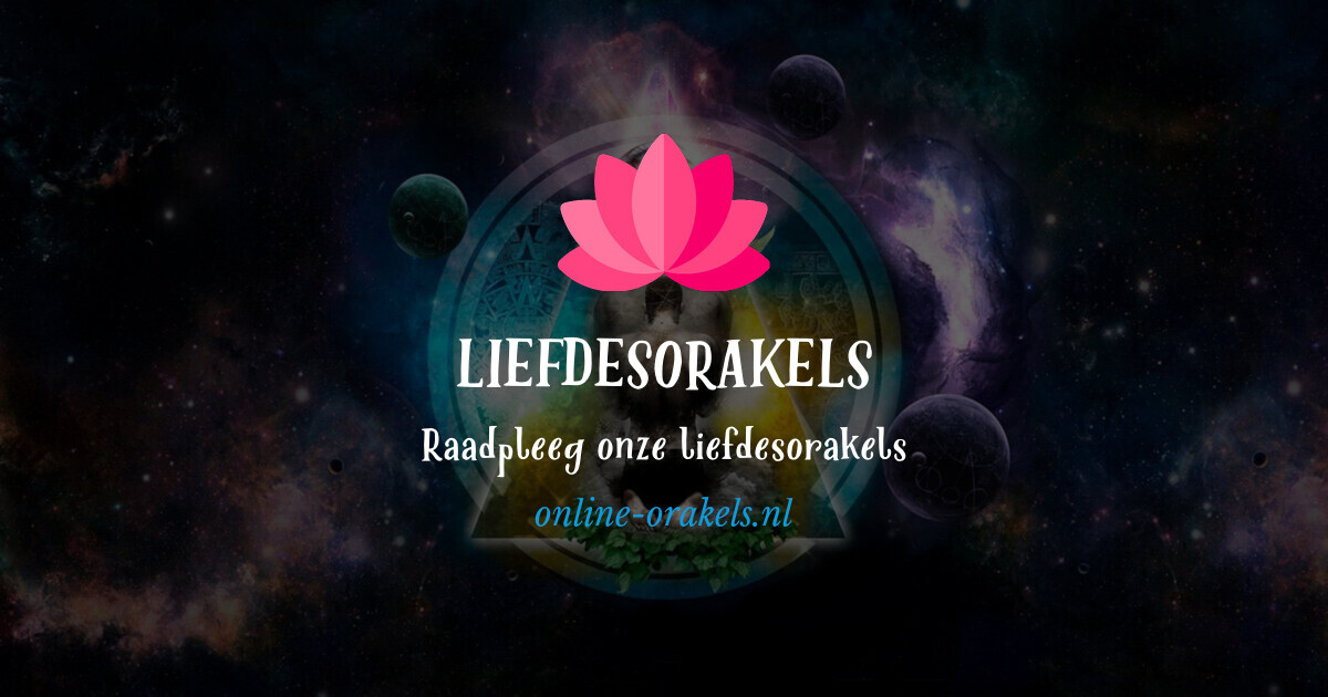 Liefdesorakels, tarot, lenormand en orakels van de liefde Online Orakels